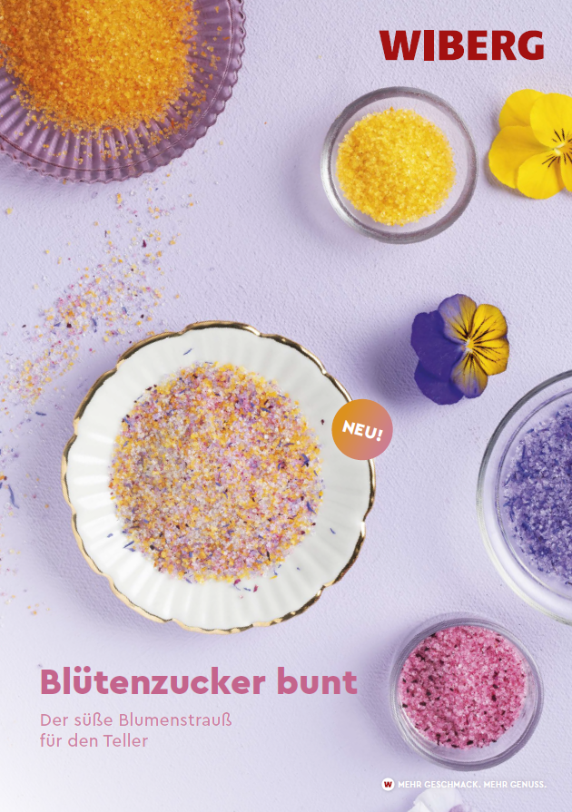 Titelseite des WIBERG Produktfolders „Blütenzucker bunt. Der süße Blumenstrauß für den Teller.“ zum Produkt für kreative Anwendungen in der süßen Küche.